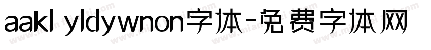 aakl yldywnon字体字体转换
